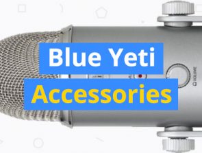 11 Best Blue Yeti Accessories