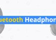 15 Best Bluetooth Headphones of 2019
