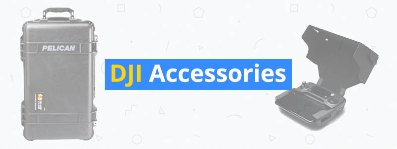 13 Best DJI Drone Accessories
