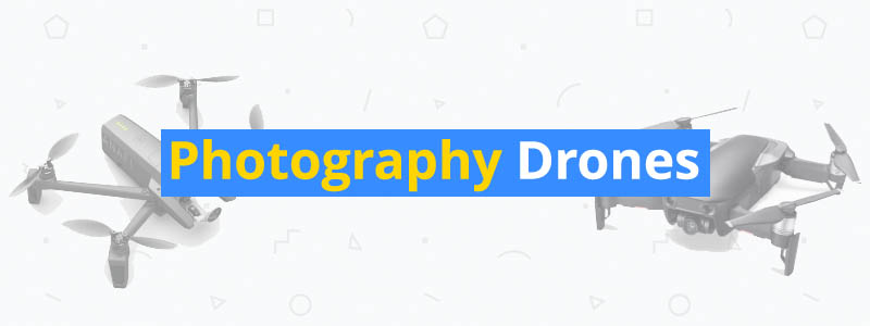 8 Best Drones for Photography