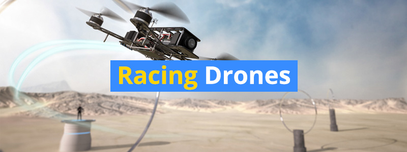 Fastest Racing Drones of 2019