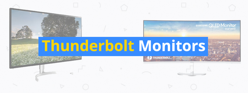 6 Best Thunderbolt Monitors of 2020