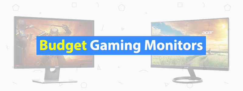 Best Budget Gaming Monitors