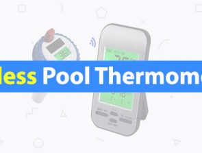 6 Best Wireless Pool Thermometers of 2019