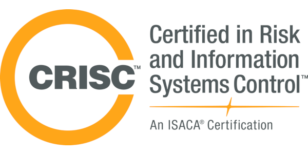 ISACA: CRISC (Certified in Risk and Information Systems Control)